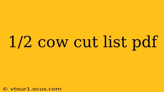 1/2 cow cut list pdf