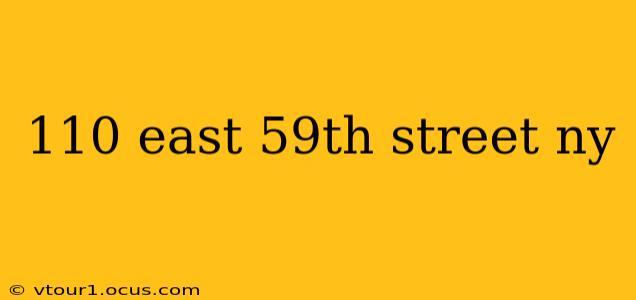 110 east 59th street ny