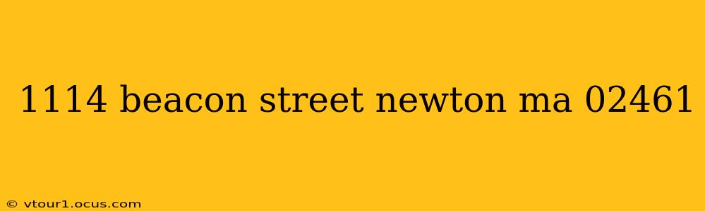 1114 beacon street newton ma 02461