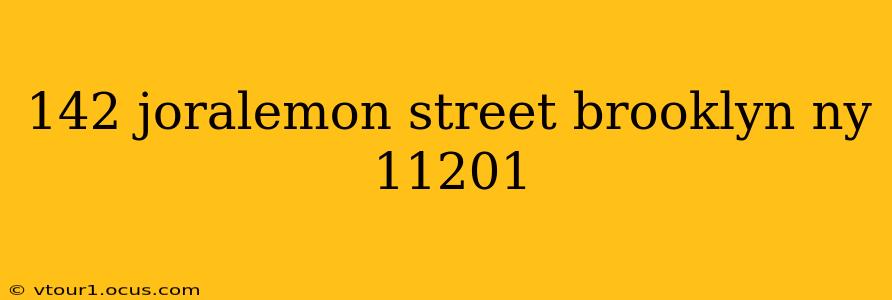 142 joralemon street brooklyn ny 11201