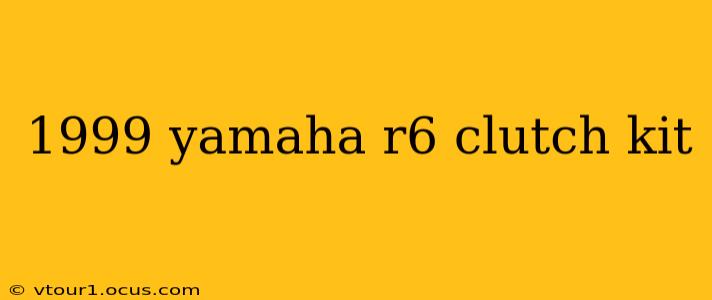 1999 yamaha r6 clutch kit
