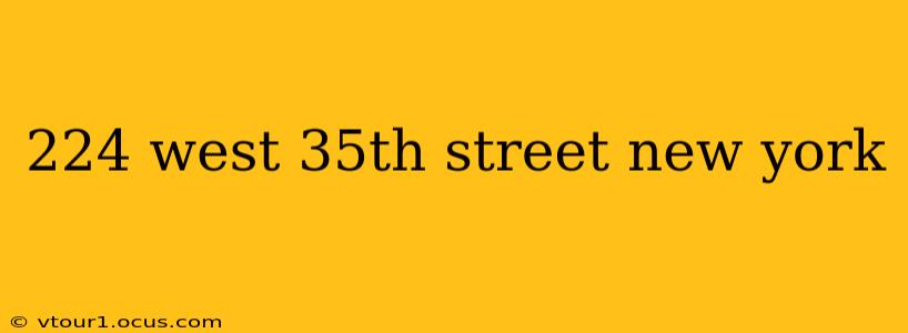 224 west 35th street new york