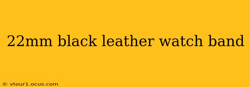 22mm black leather watch band