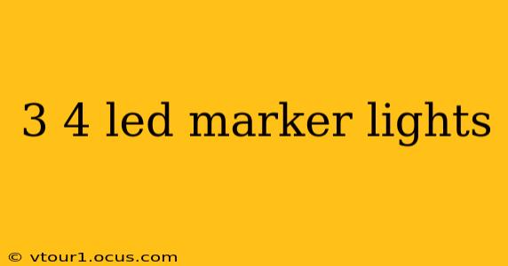 3 4 led marker lights