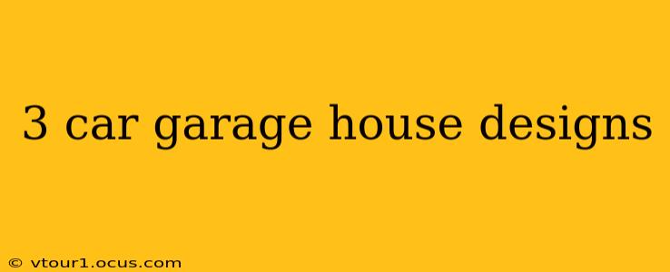 3 car garage house designs