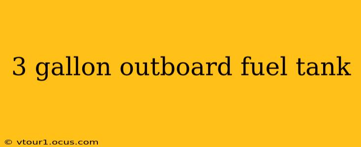 3 gallon outboard fuel tank