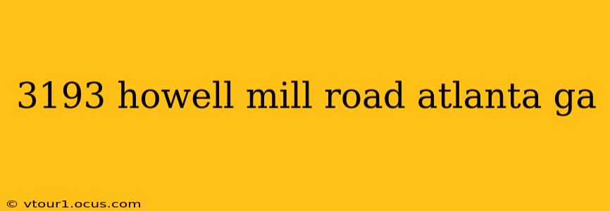 3193 howell mill road atlanta ga