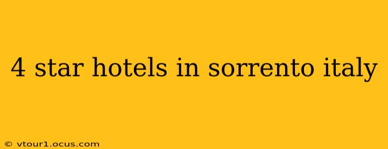 4 star hotels in sorrento italy