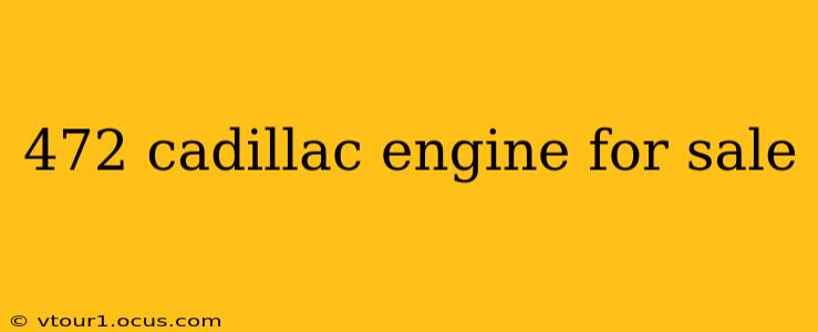 472 cadillac engine for sale