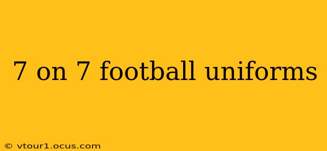 7 on 7 football uniforms