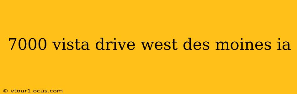 7000 vista drive west des moines ia