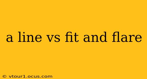 a line vs fit and flare