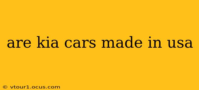 are kia cars made in usa