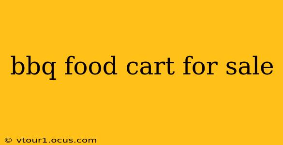 bbq food cart for sale