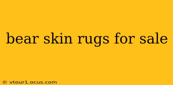 bear skin rugs for sale