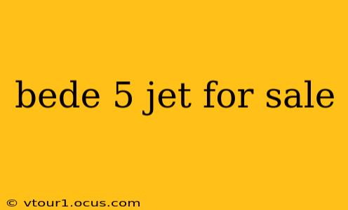 bede 5 jet for sale