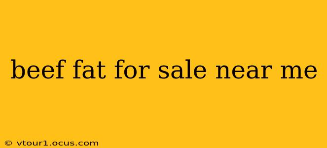 beef fat for sale near me