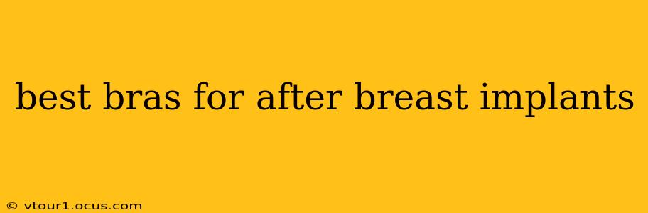 best bras for after breast implants