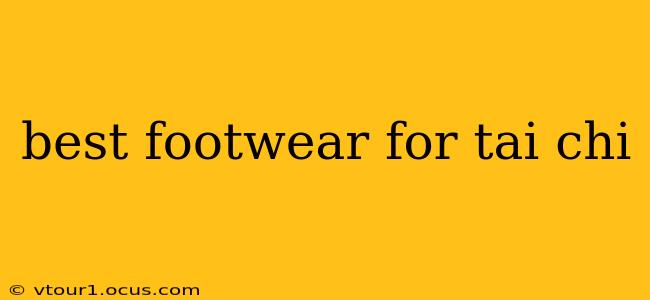 best footwear for tai chi