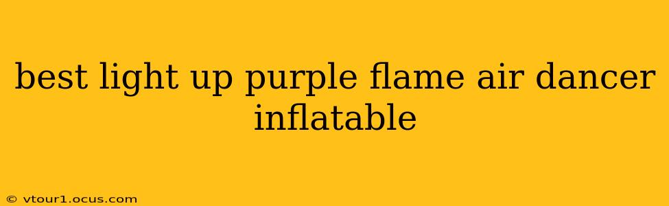 best light up purple flame air dancer inflatable