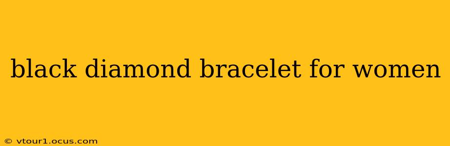 black diamond bracelet for women
