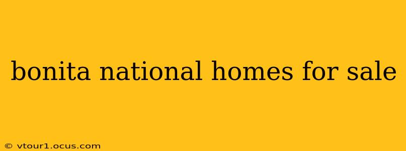 bonita national homes for sale