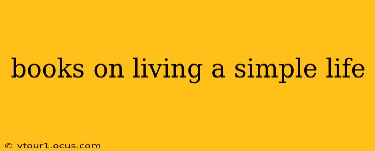 books on living a simple life