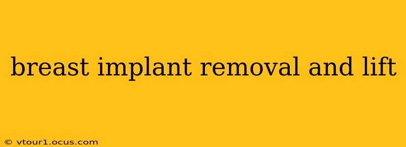 breast implant removal and lift