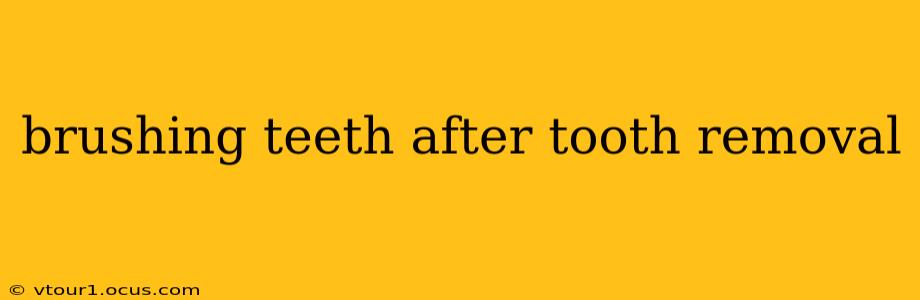 brushing teeth after tooth removal