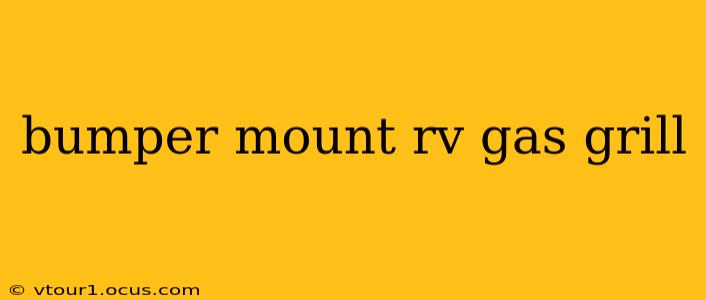 bumper mount rv gas grill