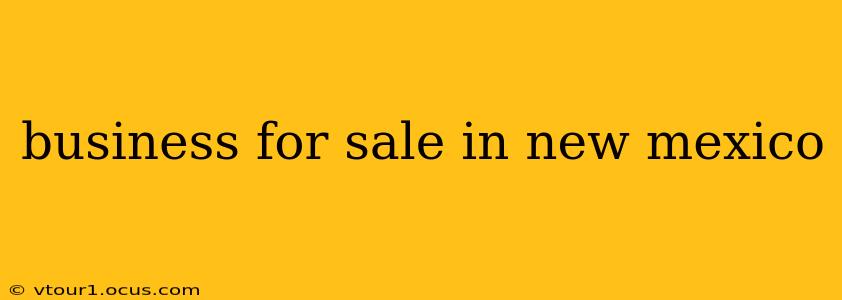 business for sale in new mexico