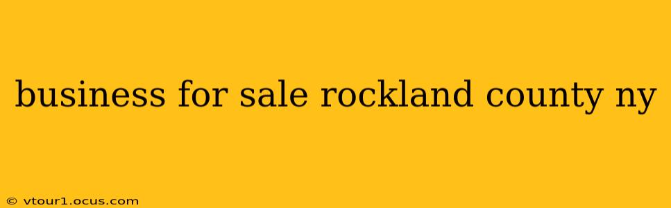 business for sale rockland county ny