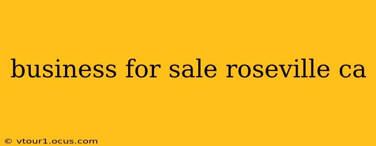 business for sale roseville ca