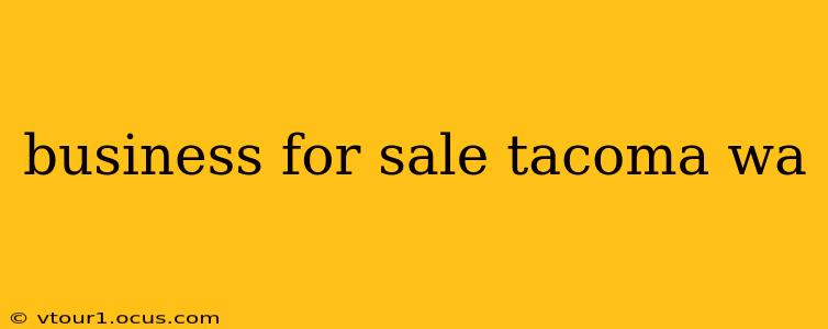 business for sale tacoma wa
