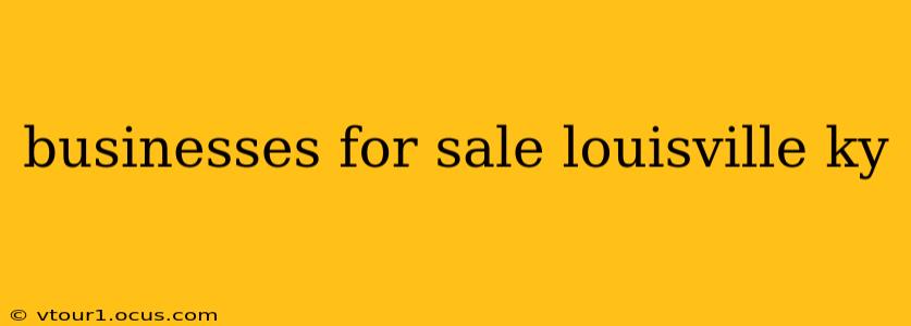 businesses for sale louisville ky