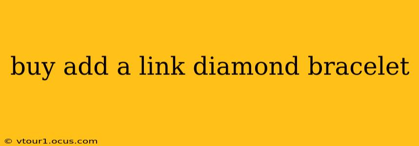 buy add a link diamond bracelet