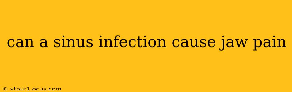 can a sinus infection cause jaw pain