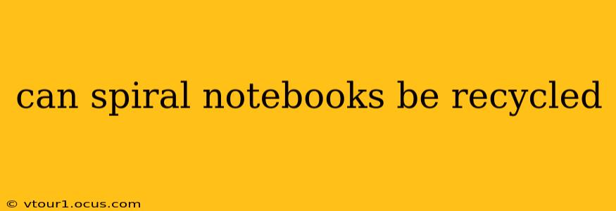 can spiral notebooks be recycled