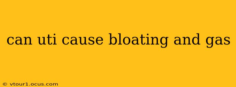 can uti cause bloating and gas