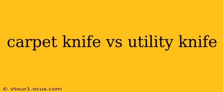 carpet knife vs utility knife