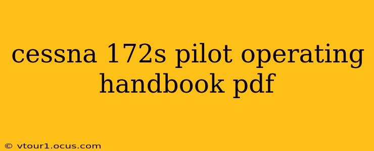 cessna 172s pilot operating handbook pdf