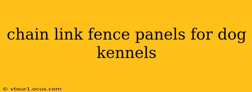 chain link fence panels for dog kennels