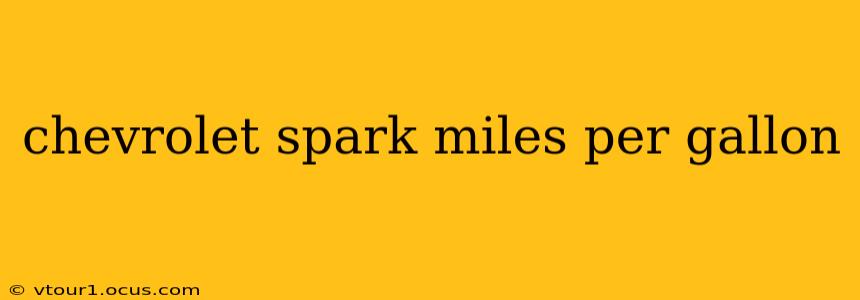 chevrolet spark miles per gallon