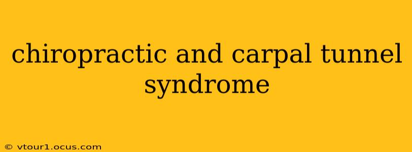 chiropractic and carpal tunnel syndrome