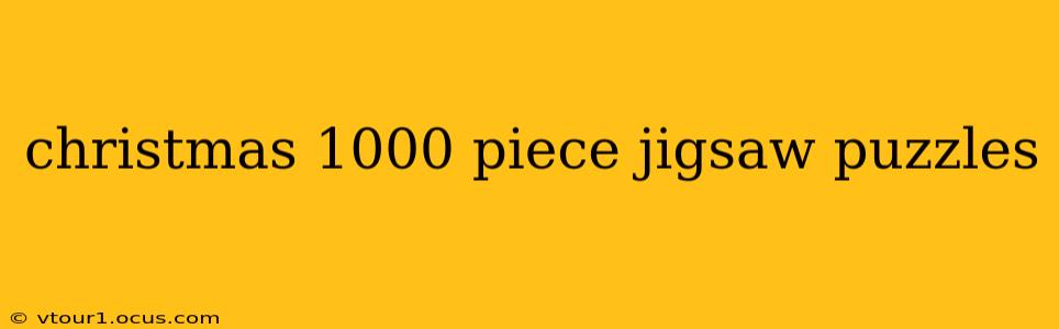 christmas 1000 piece jigsaw puzzles