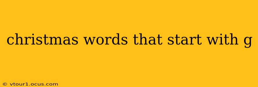 christmas words that start with g