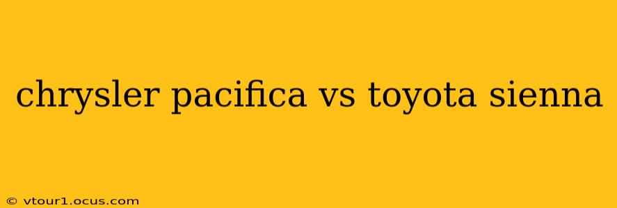 chrysler pacifica vs toyota sienna