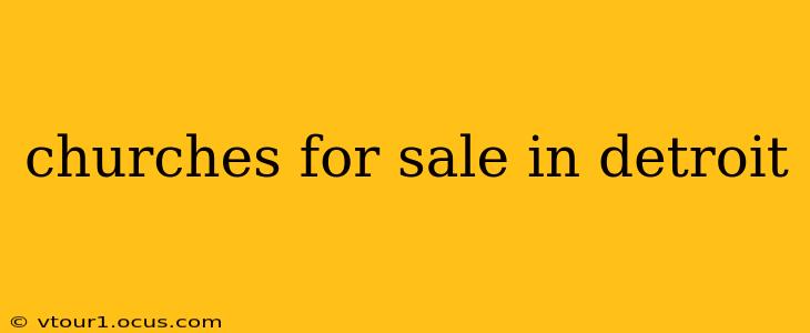 churches for sale in detroit