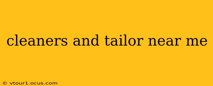 cleaners and tailor near me