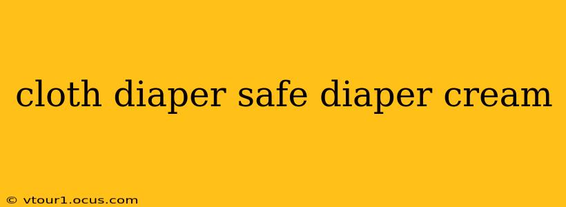 cloth diaper safe diaper cream